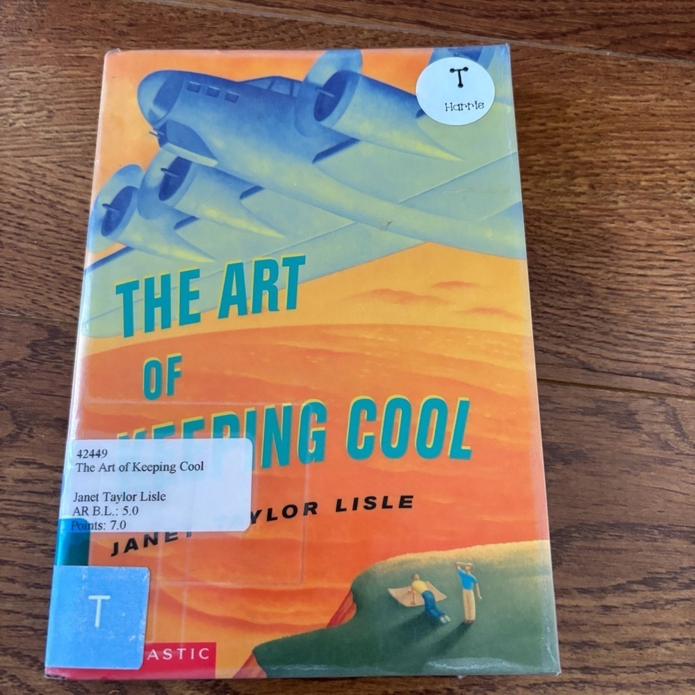 The Art of Keeping Cool by: Jane Taylor Lisle paperback book